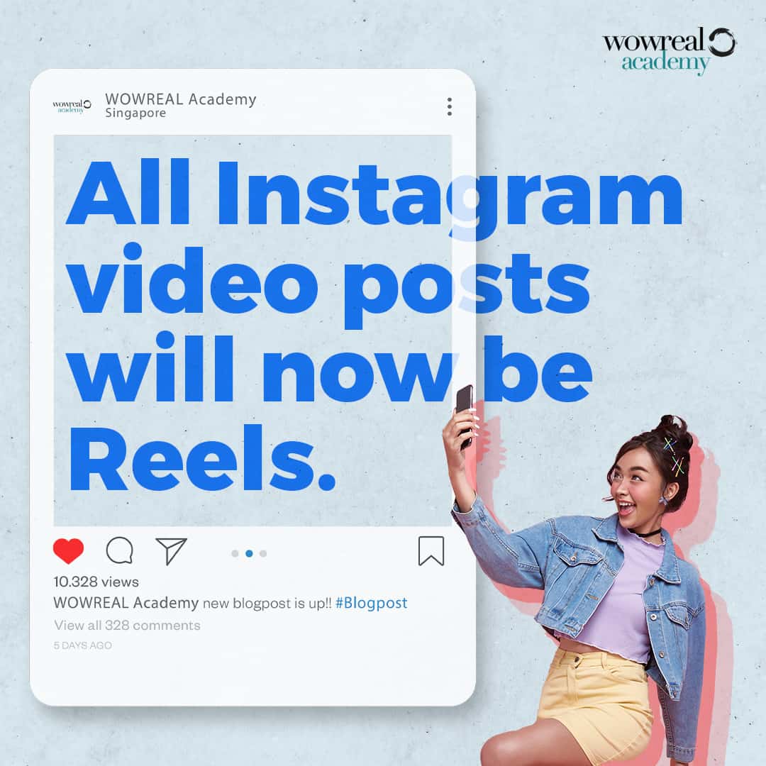 All Instagram video posts will now be Reels | WOWREAL Academy